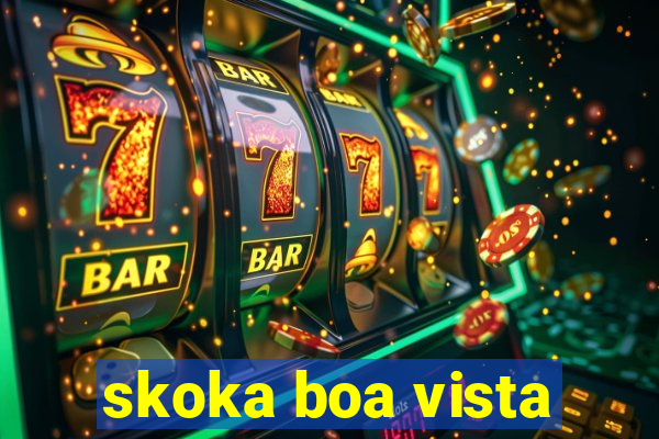 skoka boa vista